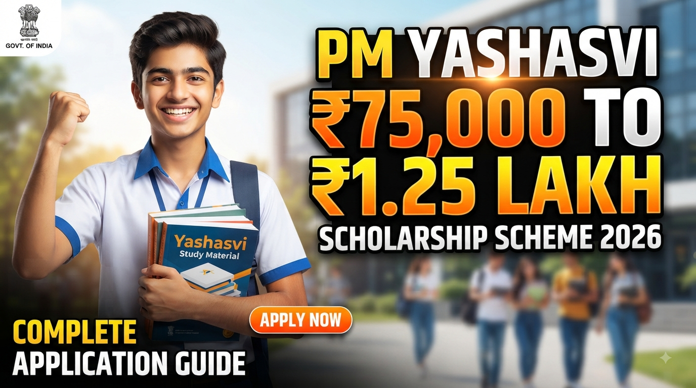PM Yashasvi Scholarship Yojana 2026