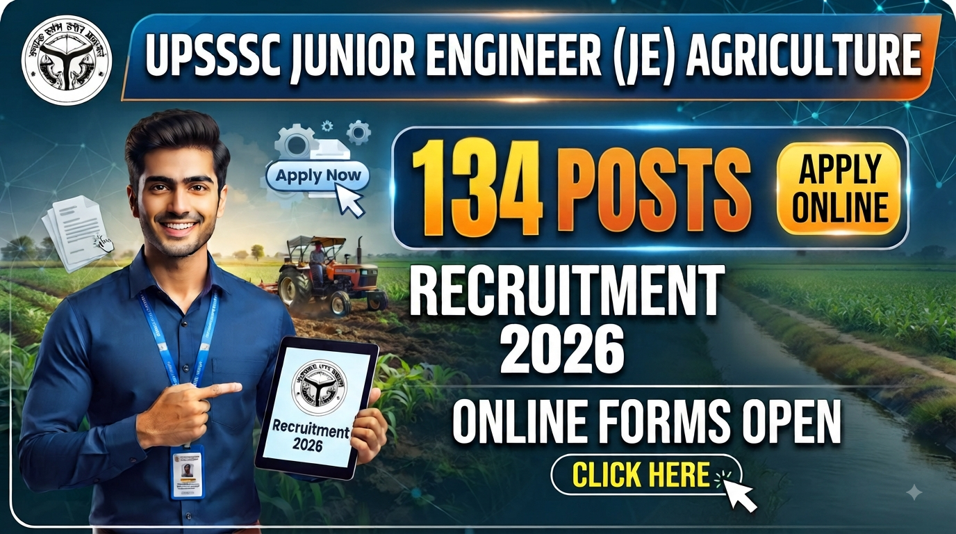 UPSSSC Junior Engineer JE Agriculture Recruitment 2026